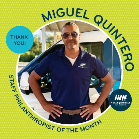 Philanthropist of the Month - Miguel Quintero